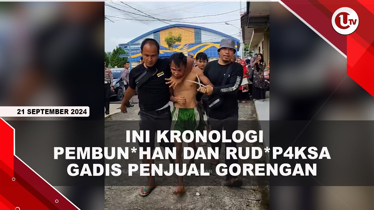 Kronologi Pembunuhan dan Rudapaksa Gadis Penjual Gorengan