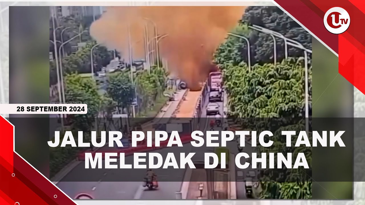 Jalur Pipa Septic Tank Meledak di China