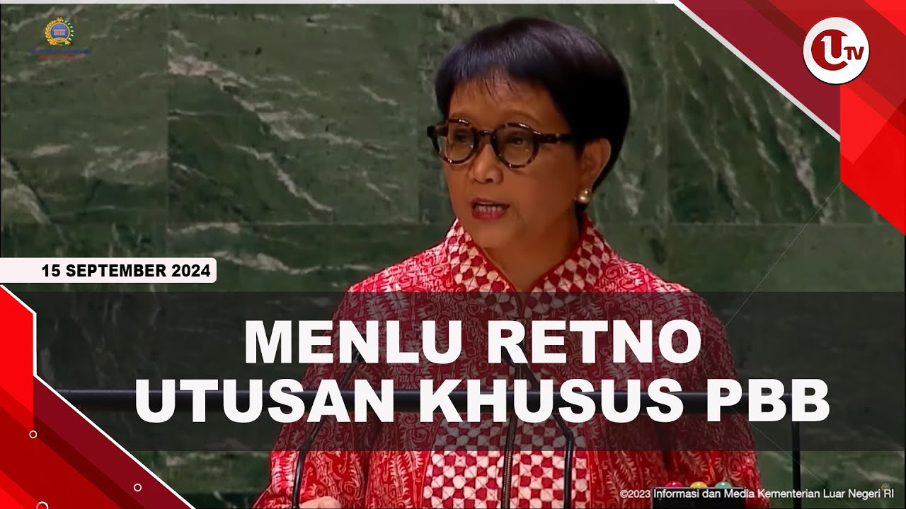 Menlu Retno Jadi Utusan Khusus PBB Untuk Isu Air