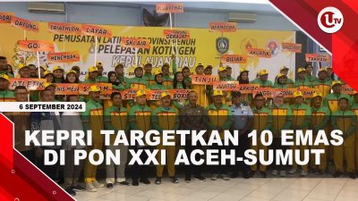 [VIDEO] Koni Kepri Targetkan 15 Besar Dan 10 Emas Di Pon XXI Aceh-Sumut