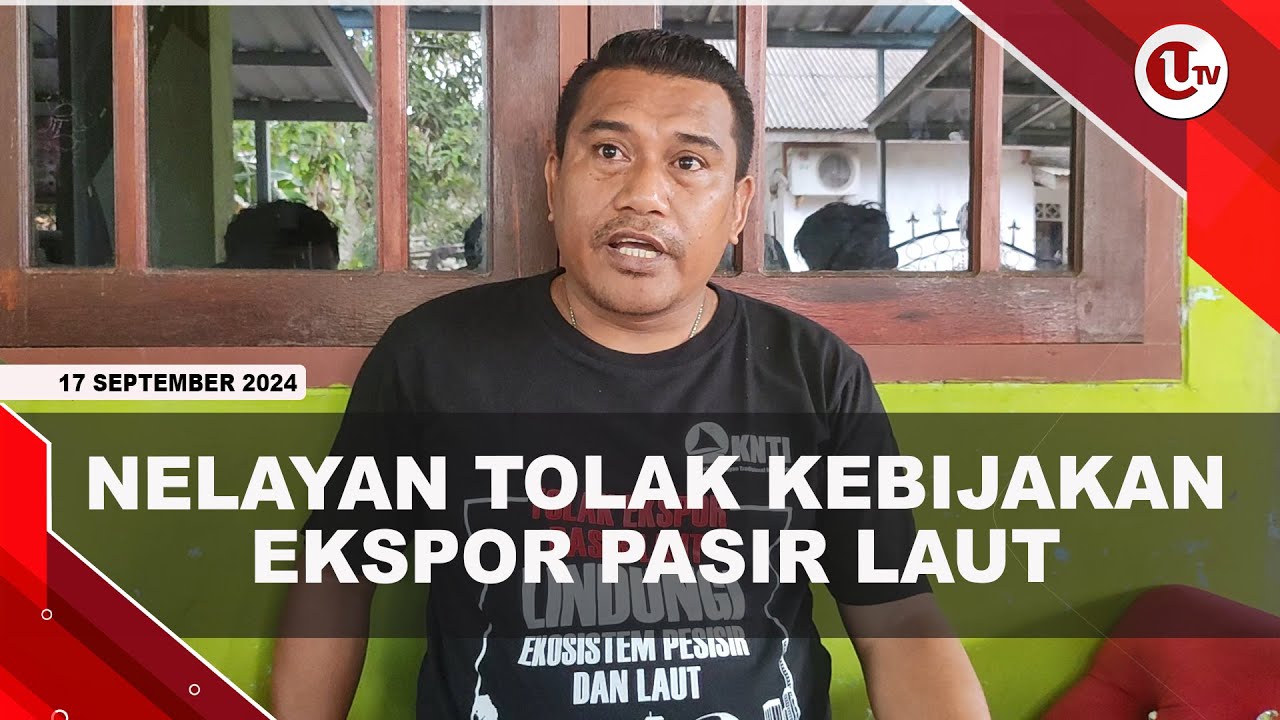 Nelayan Bintan Tolak Kebijakan Pemerintah Soal Ekspor PAsir Laut