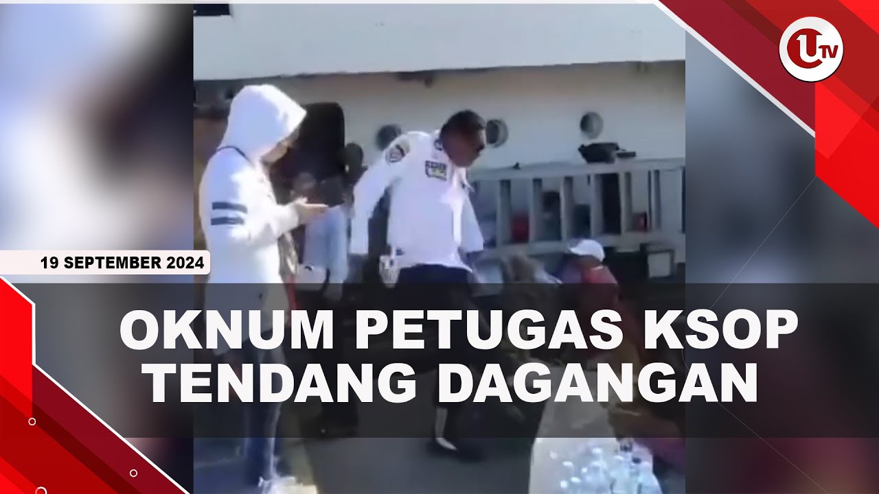 Tendang Dagangan Peagang,Oknum Petugas KSOP Dicopot