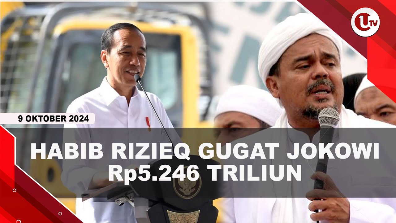 Dinilai Berbohong, Habib Rizieq Gugat Jokowi Rp5.246 Triliun