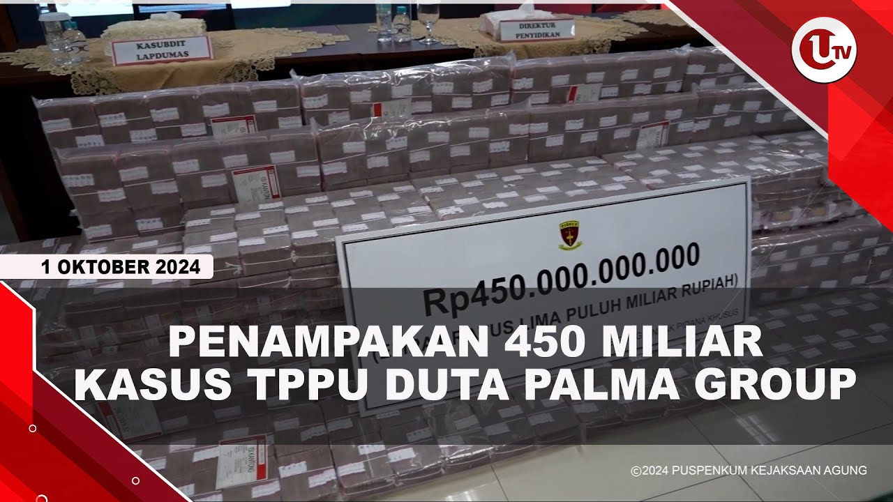 Kejagung Sita Rp450 Miliar Dalam Kasus TPPU PT Duta Palma Grup