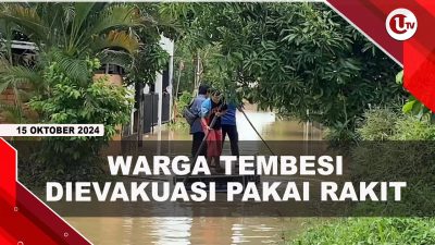 [VIDEO] Diterjang Banjir 2 Meter, Warga Tembesi Dievakuasi Pakai Rakit