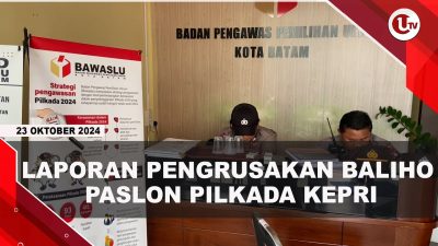 [VIDEO] Bawaslu Batam Hentikan Laporan Pengrusakan Baliho Rudi-Rafiq