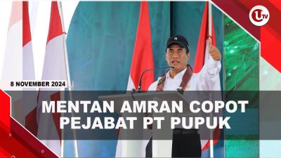 [VIDEO] Mentan Amran Copot Pejabat Karena Petani Tak Dapat Pupuk