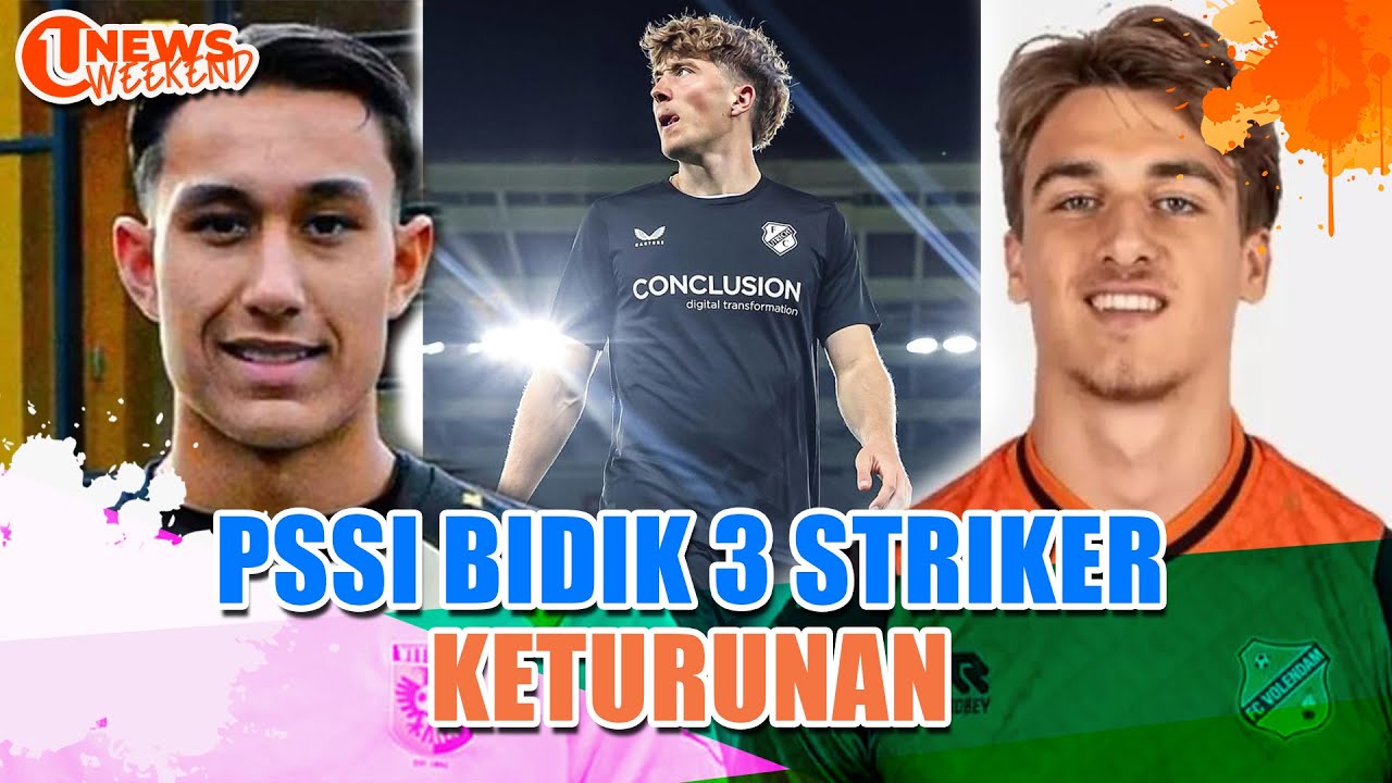 PSSI Bidik 3 Striker Keturunan Untuk Memperkuat Timnas