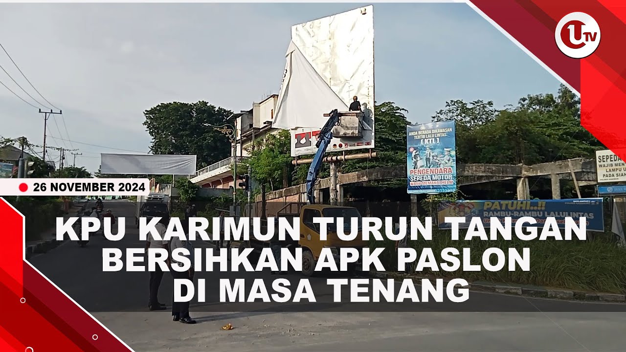 KPU Karimun Turun Tangan Bersihkan APK Paslon di Masa Tenang
