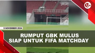 [VIDEO] Rumput GBK Mulus, Siap Jadi Arena Pertarungan Timnas