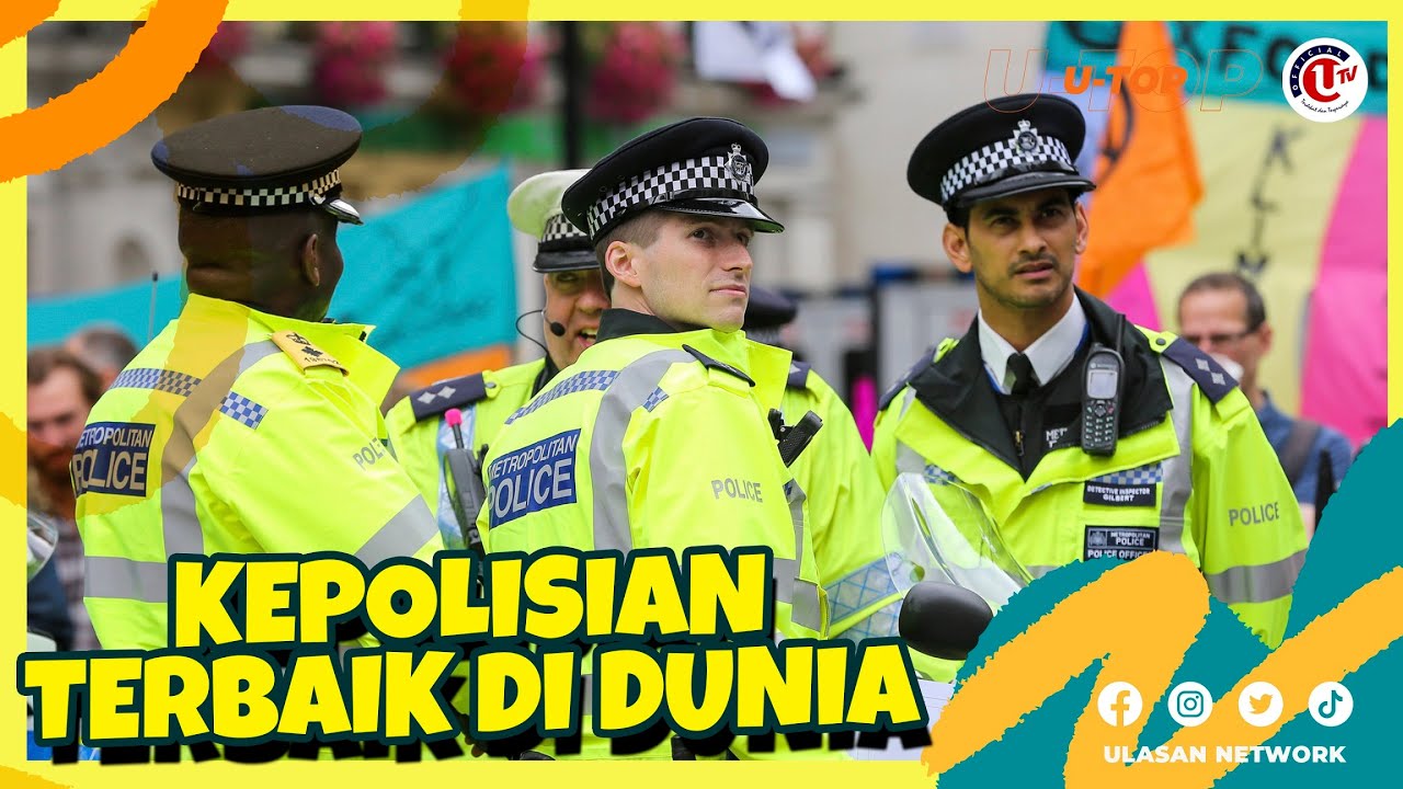 5 Kepolisian Terbaik di Dunia | U-TOP
