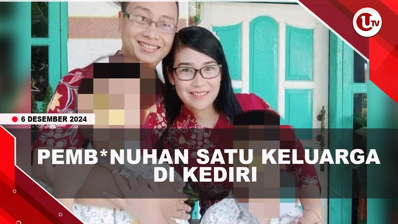 Pembunuhan Satu Keluarga di Kediri