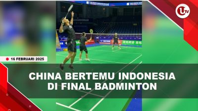 [VIDEO] China Bertemu Indonesia di Final Badminton Asia Mixed Team Championship 2025