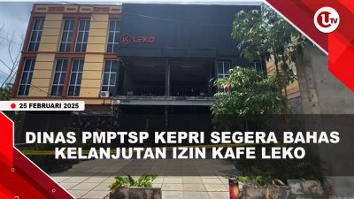 [VIDEO] Dinas PMPTSP Kepri Segera Bahas Kelanjutan Izin Kafe Leko