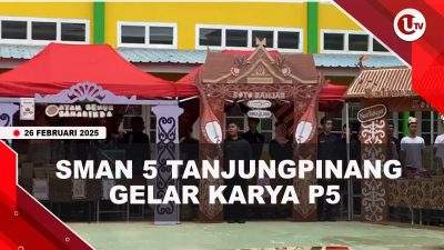 [VIDEO] SMAN 5 Tanjungpinang Gelar Karya P5