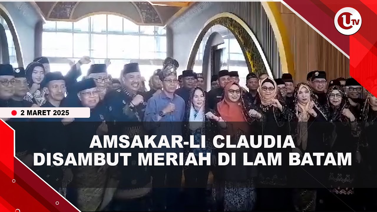 Amsakar-Li Claudia Disambut Meriah di LAM Batam