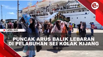 [VIDEO] Puncak Arus Balik Lebaran di Pelabuhan Sei Kolak Kijang