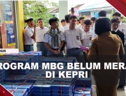 [VIDEO] Program Mbg Baru Diterima 133 Sekolah Di Kepri
