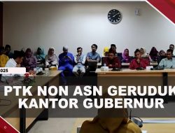 [VIDEO] Puluhan PTK Non ASN Geruduk Kantor Gubernur Minta Kejelasan Status