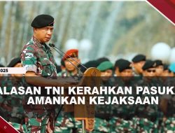 [VIDEO] Pasukan TNI Dikerahkan Amankan Kejati-Kejari, Ada Ancaman?