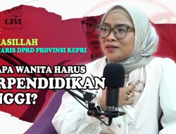 [VIDEO] Jejak Karir Sekwan Wanita Pertama DPRD Kepri