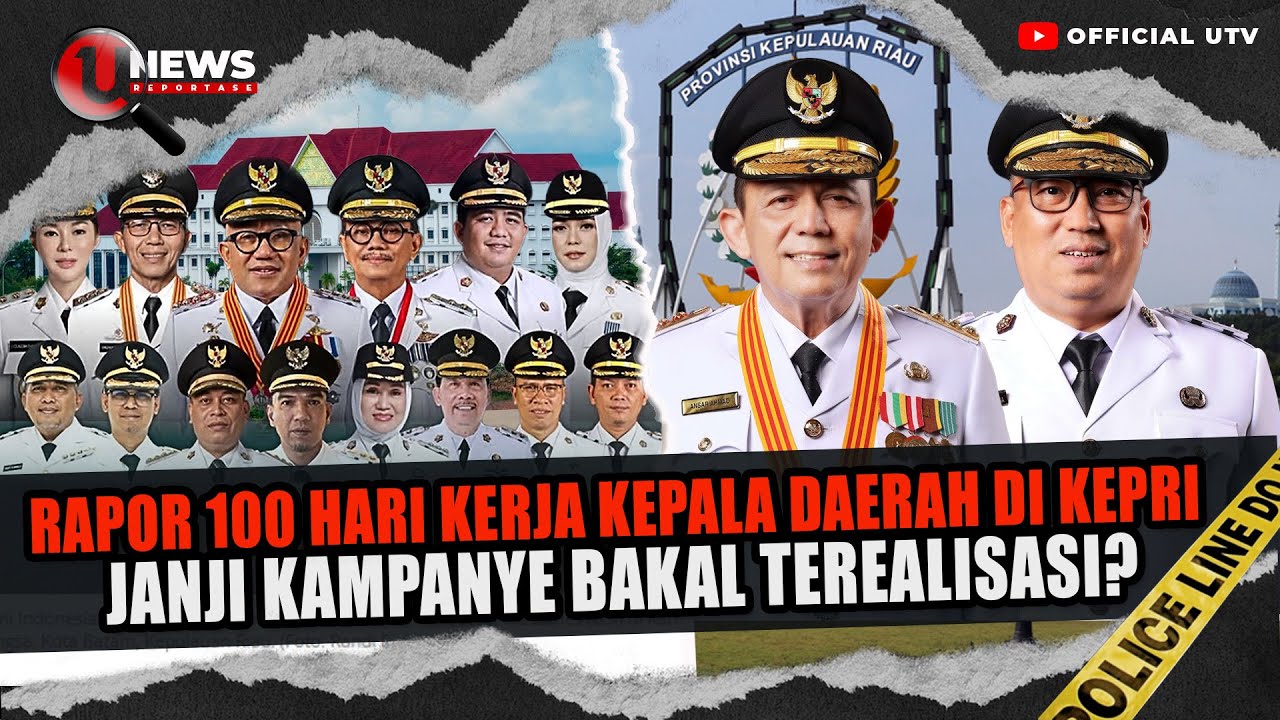 Rapor 100 Hari Kerja Kepala Daerah di Kepri