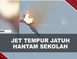 [VIDEO]  Jet Tempur Jatuh Hantam Sekolah, 20 Tewas 164 Luka-Luka