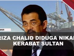 [VIDEO] MAKI Sebut Riza Chalid Di Malaysia, Diduga Nikahi Kerabat Sultan
