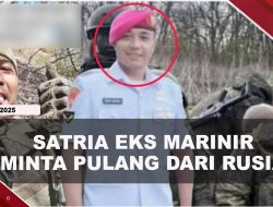 [VIDEO] Menyesal Jadi Tentara Rusia, Eks Marinir Satria Minta Dipulangkan
