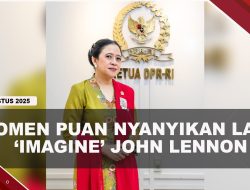 [VIDEO] Alasan Puan Nyanyikan Lagu ‘imagine’ John Lennon Di Sidang Tahunan MPR | U-NEWS