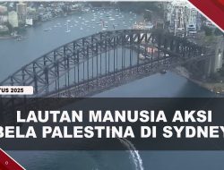 [VIDEO] Ratusan Ribu Orang Padati Jembatan Sydney Dalam Aksi Bela Palestina | U-NEWS