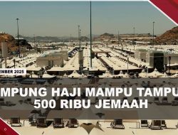 [VIDEO] Pemerintah Segera Bangun Kampung Haji, Bakal Tampung 500 Ribu Jemaah | U-NEWS