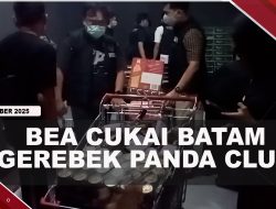 [VIDEO] Bea Cukai Batam Gerebek Panda Club, Temukan Puluhan Botol M1kol Ilegal | U-NEWS