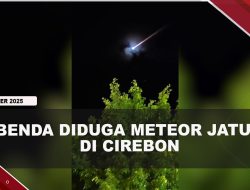 [VIDEO] Benda Diduga Meteor Jatuh di Cirebon, Terdengar Dentuman Keras | U-NEWS
