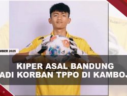 [VIDEO] Diimingi Kontrak Klub, Kiper Asal Bandung Diduga Jadi Korban TPPO Di Kamboja