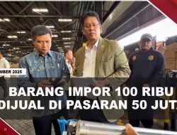 [VIDEO] Menkeu Purbaya Kaget Barang Impor 100 Ribu Dijual di Pasaran 50 Juta | U-NEWS