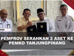 [VIDEO] Pemprov Kepri Serahkan Aset PPLP dan Puskesmas Ke Pemko Tanjungpinang | U-NEWS