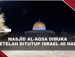 [VIDEO] Dibuka Lagi, Warga Palestina Padati Masjid Al-Aqsa Untuk Salat Subuh | U-NEWS