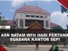 [VIDEO] Hari Pertama WFH, 10 Ribu ASN Pemko Batam Bekerja Dari Rumah | U-NEWS