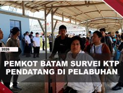 [VIDEO] Survei KTP Pendatang di Pelabuhan Bintang 99 Batam, Pemkot Sosialisasikan Perda Adminduk | U-NEWS