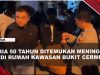 [VIDEO] 2 Hari Tak Terlihat, Pria 50 Tahun Ditemukan M#ningg4l di Rumah Kawasan Bukit Cermin | U-NEWS