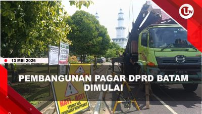 [VIDEO] Pembangunan Pagar DPRD Batam Dimulai, Nilai Proyek Rp2,3 Miliar | U-NEWS