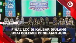 [VIDEO] MPR Akan Gelar Ulang Babak Final LCC di Kalbar, Hadirkan Juri Independen | U-NEWS