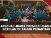 [VIDEO] Juara Premier League, Arsenal Akan Terima Dana Fantastis Rp4,9 Triliun | U-NEWS