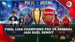 [VIDEO] Final Liga Champions Eropa: Enrique Optimis Menang, Arteta Siap Tsunami Trofi | U-NEWS