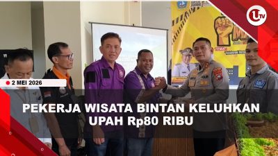 [VIDEO] Serikat Pekerja Pariwisata Bintan Keluhkan Upah Buruh Dibayar Rp80 Ribu | U-NEWS
