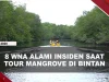 [VIDEO] Akibat Cuaca Buruk, 8 WNA Alami Insiden Saat Tour Mangrove di Bintan | U-NEWS