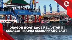 [VIDEO] Dragon Boat Race di Pelantar III, Menjaga Tradisi Warga Tionghoa Sejak 145 Tahun | U-NEWS