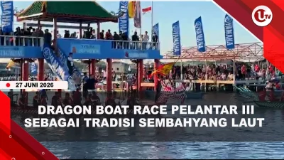 [VIDEO] Dragon Boat Race di Pelantar III, Menjaga Tradisi Warga Tionghoa Sejak 145 Tahun | U-NEWS