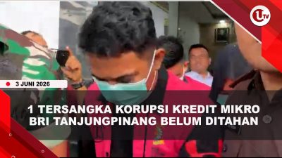 [VIDEO] 3 Kali Mangkir, 1 Tersangka Korupsi Mikro BRI Tanjungpinang Belum Ditahan | U-NEWS